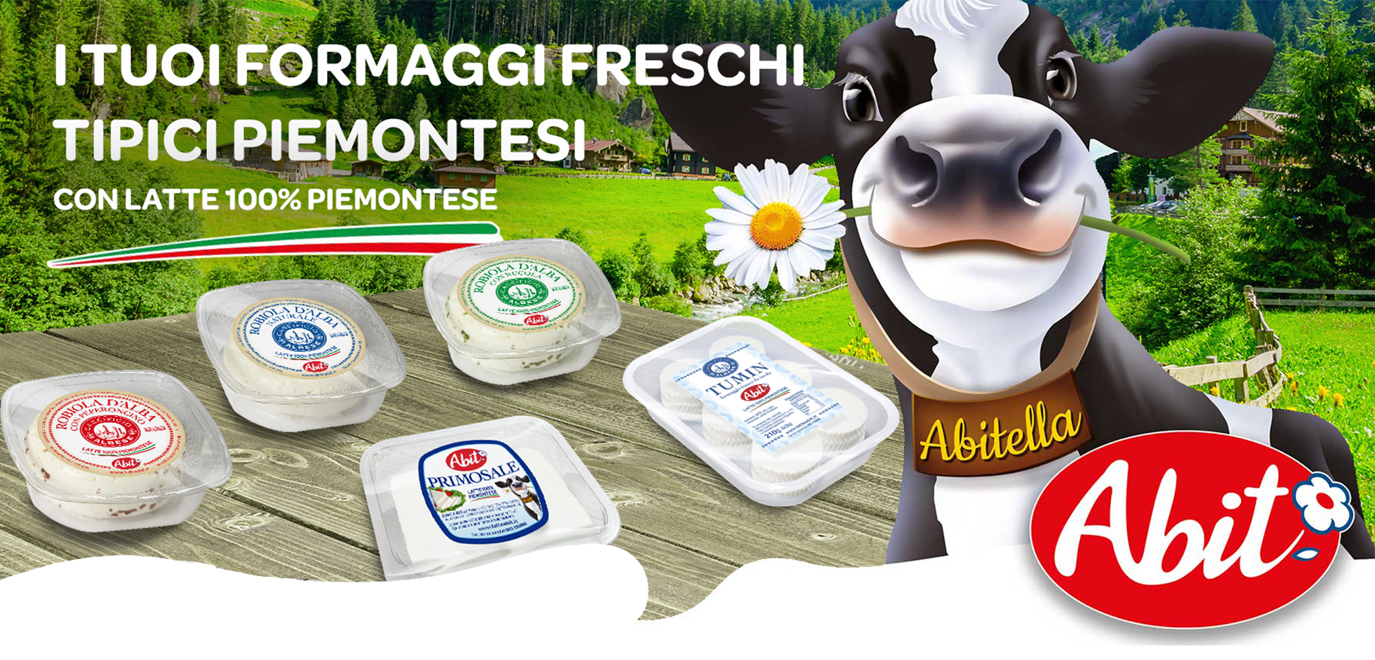 Formaggi Freschi Abit con Latte 100% Piemontese